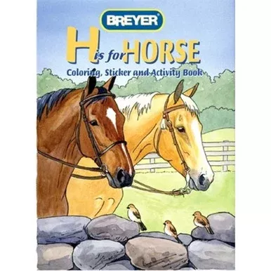 Breyer H is for Horse Coloring Book