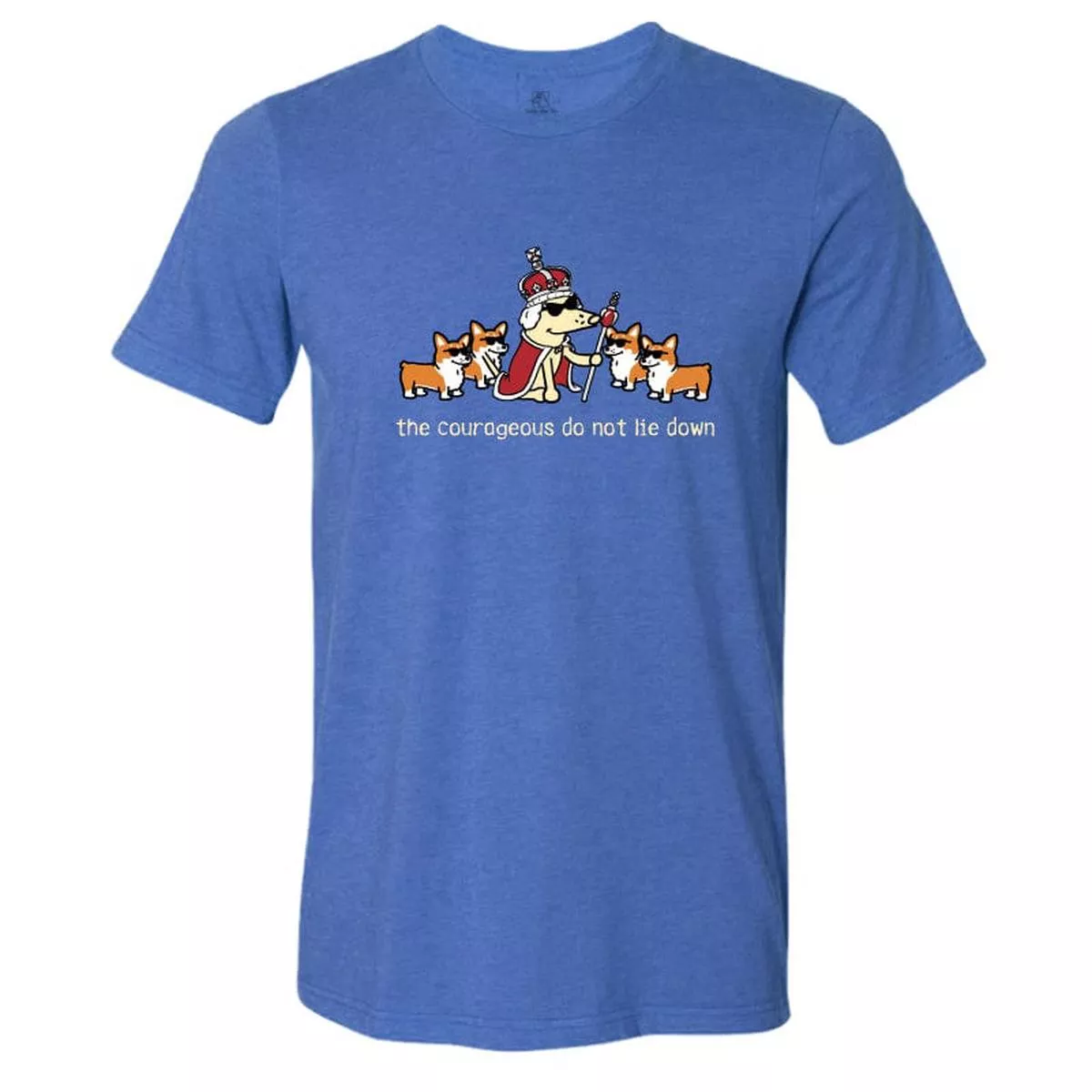 The Courageous Do Not Lie Down – Lightweight Tee