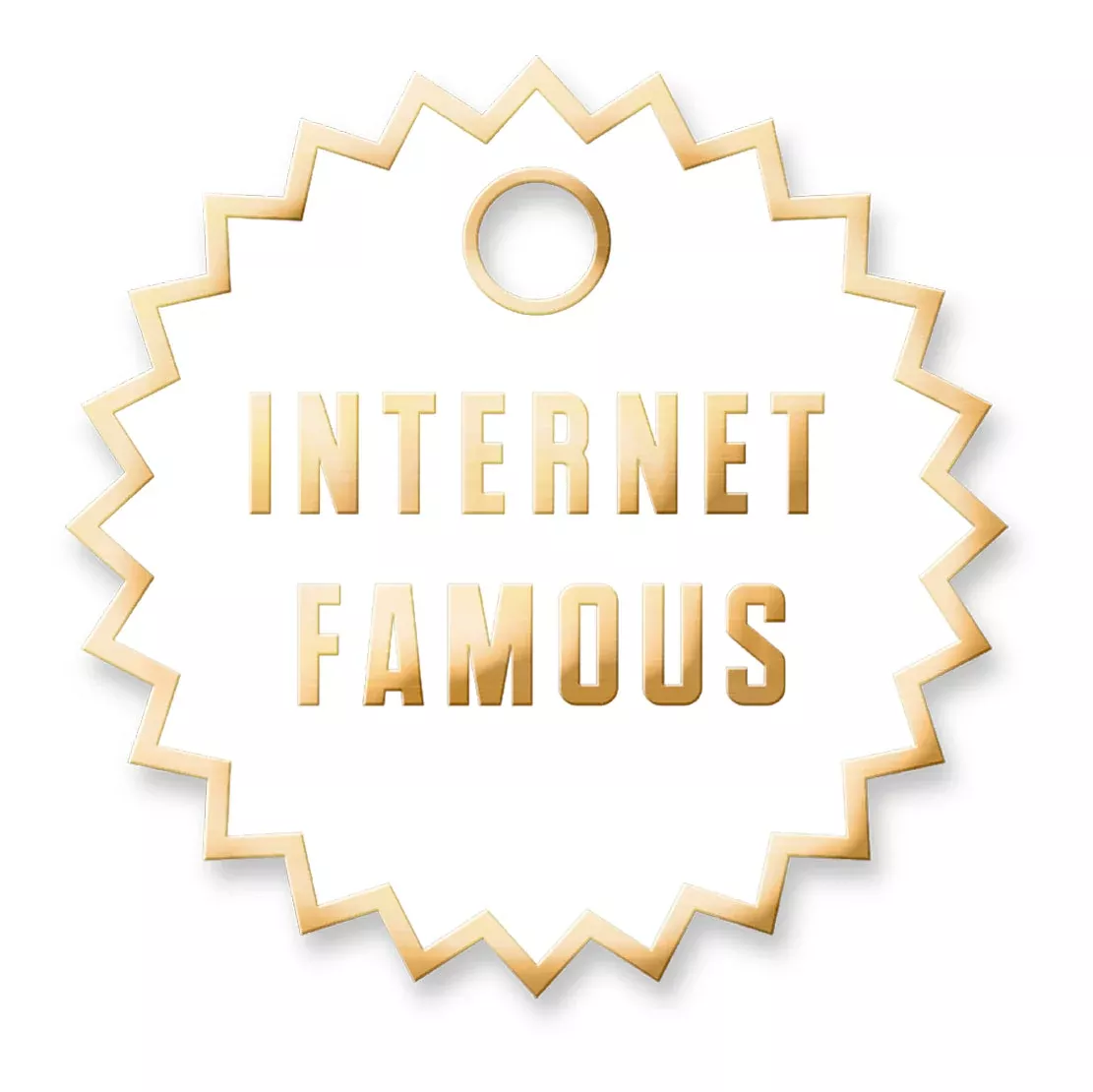 Internet Famous Tag