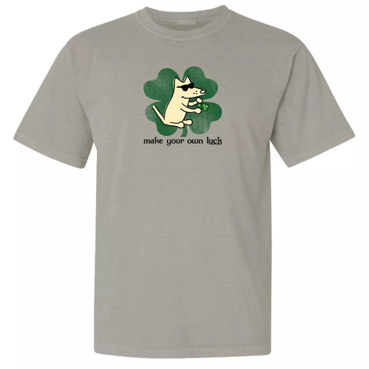 Make Your Own Luck –Classic Tee