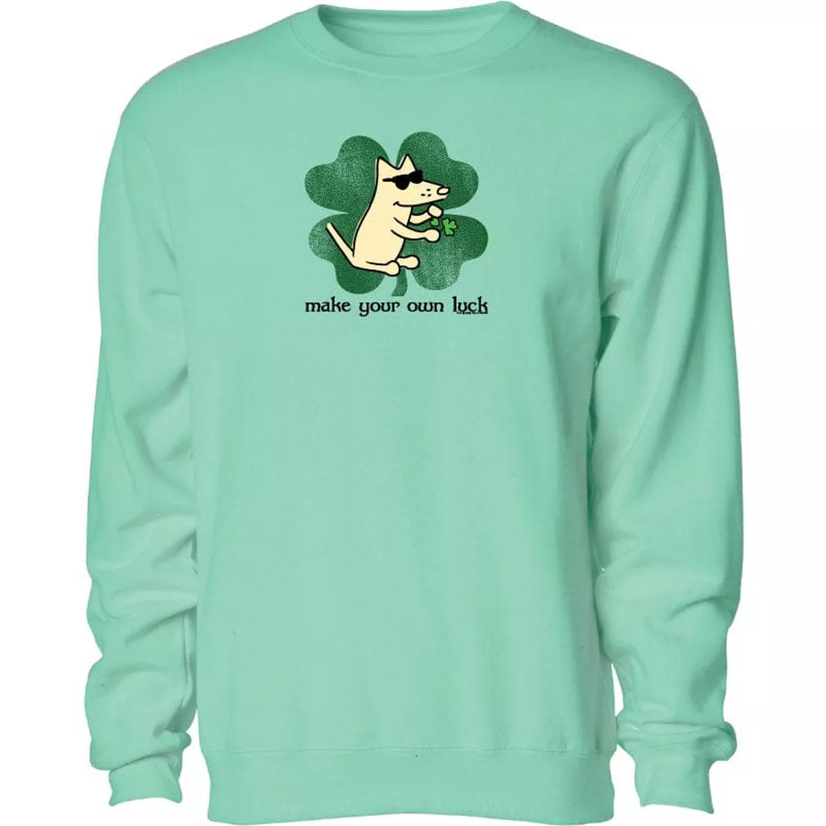 Make Your Own Luck – Crewneck Sweatshirt