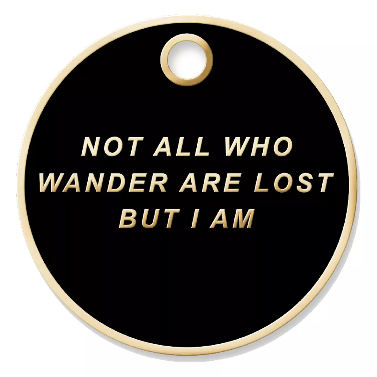 Not All Who Wander Tag