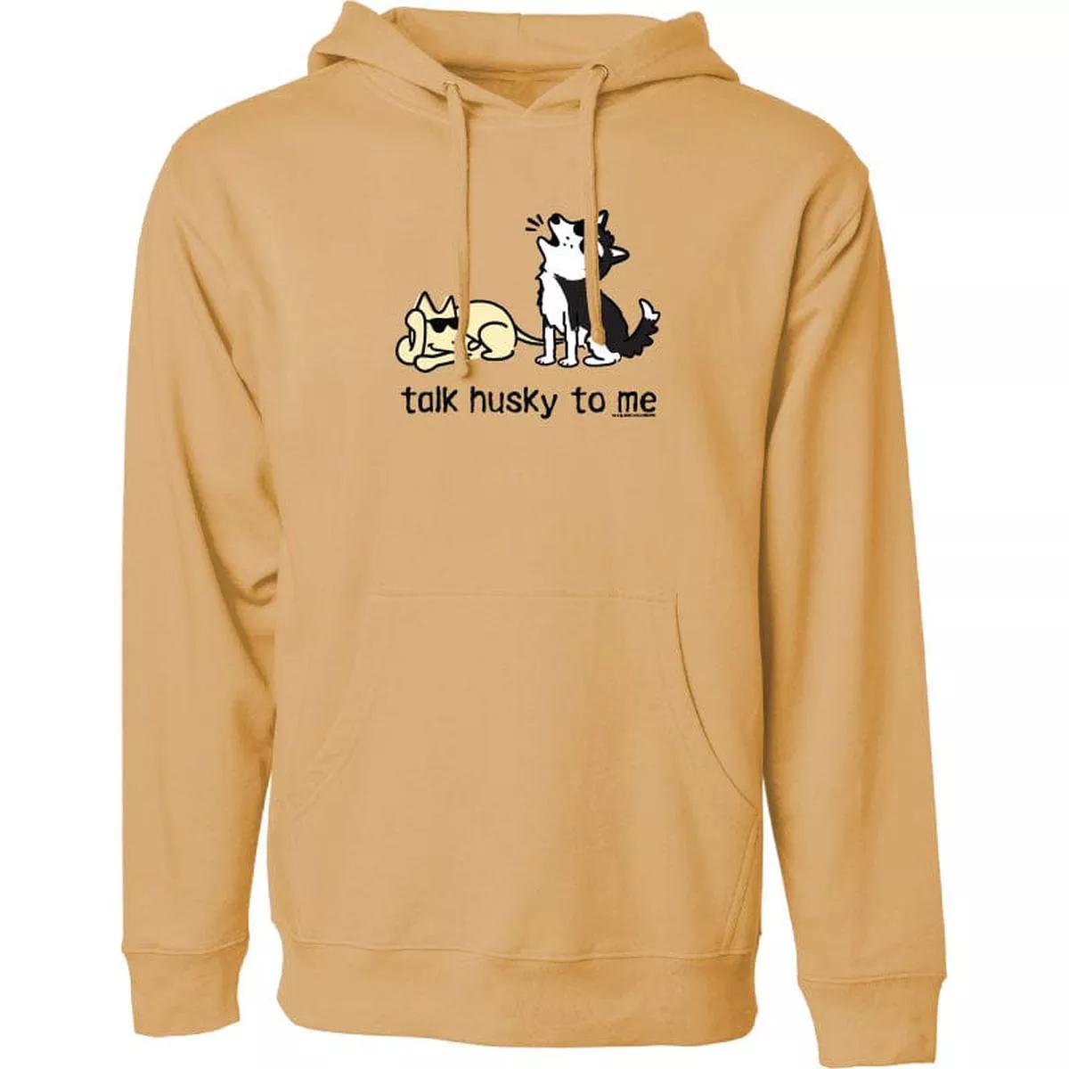 Talk Husky To Me – Sweatshirt Pullover Hoodie
