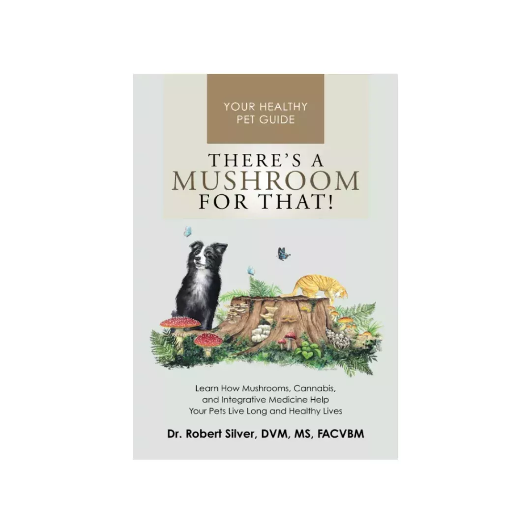 There’s a Mushroom For That!
